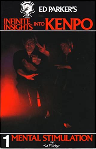 Infinite Insights Into Kenpo Book 1 Mental Stimulation by Ed Parker - Budovideos