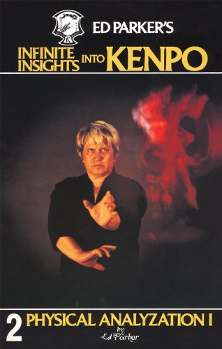 Infinite Insights Into Kenpo Book 2 Physical Anaylyzation I by Ed Parker (Preowned) - Budovideos