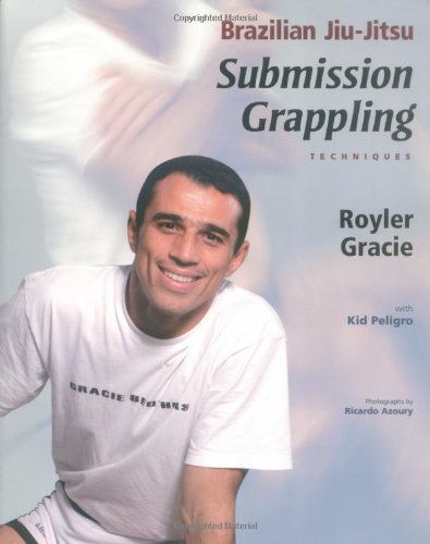 Brazilian Jiu-Jitsu Submission Grappling Techniques Book by Royler Gracie (Preowned) - Budovideos