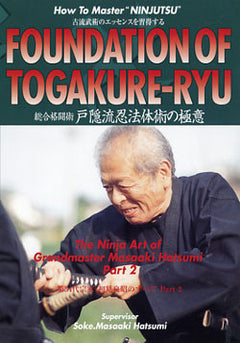 Foundations of Togakure Ryu DVD by Masaaki Hatsumi - Budovideos Inc