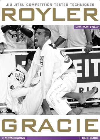 Royler Gracie Competition Tested Techniques DVD 4: Submissions - Budovideos Inc