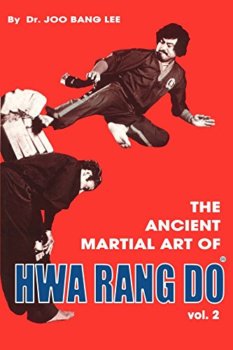 Ancient Martial Art of Hwarang Do Book 2 by Joo Bang Lee (Preowned) - Budovideos Inc