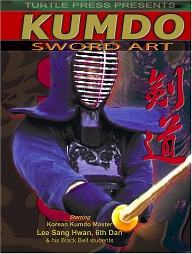 Kumdo: Korean Kendo Sword Art DVD by Lee Sang Hwan (Preowned) - Budovideos Inc