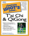 Complete Idiot's Guide To Tai Chi & Qigong Book by Bill Douglas (Preowned) - Budovideos Inc