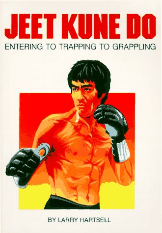 Jeet Kune Do Book 1: Entering to Trapping to Grappling by Larry Hartsell (Preowned) - Budovideos Inc