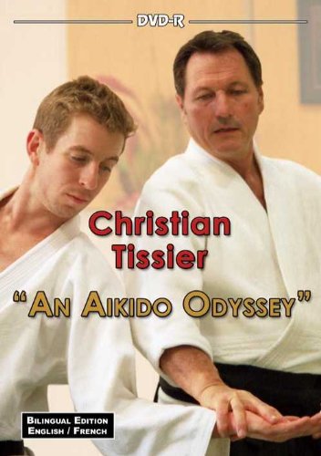 Aikido Odyssey DVD by Christian Tissier (Preowned) - Budovideos