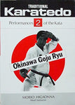 Okinawa Goju Ryu Book 2 by Morio Higaonna (Preowned) - Budovideos Inc