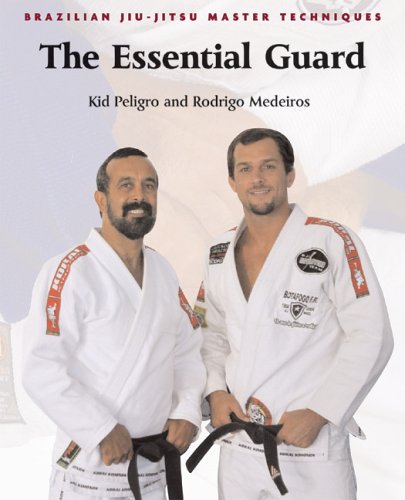 Brazilian Jiu-Jitsu Master Techniques: The Essential Guard Book by Rodrigo Medeiros & Kid Peligro (Preowned) - Budovideos