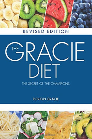 The Gracie Diet Book (Revised Edition) by Rorion Gracie - Budovideos Inc