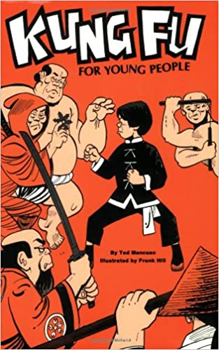 Kung Fu for Young People Book by Ted Mancuso (Preowned) - Budovideos Inc
