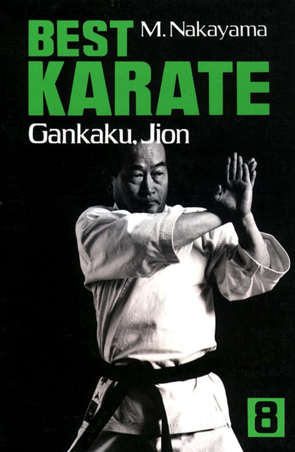 Best Karate Book 8 by Masatoshi Nakayama (Preowned) - Budovideos