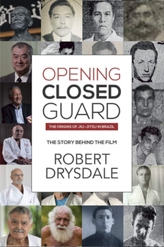 Opening Closed Guard Book by Robert Drysdale - Budovideos