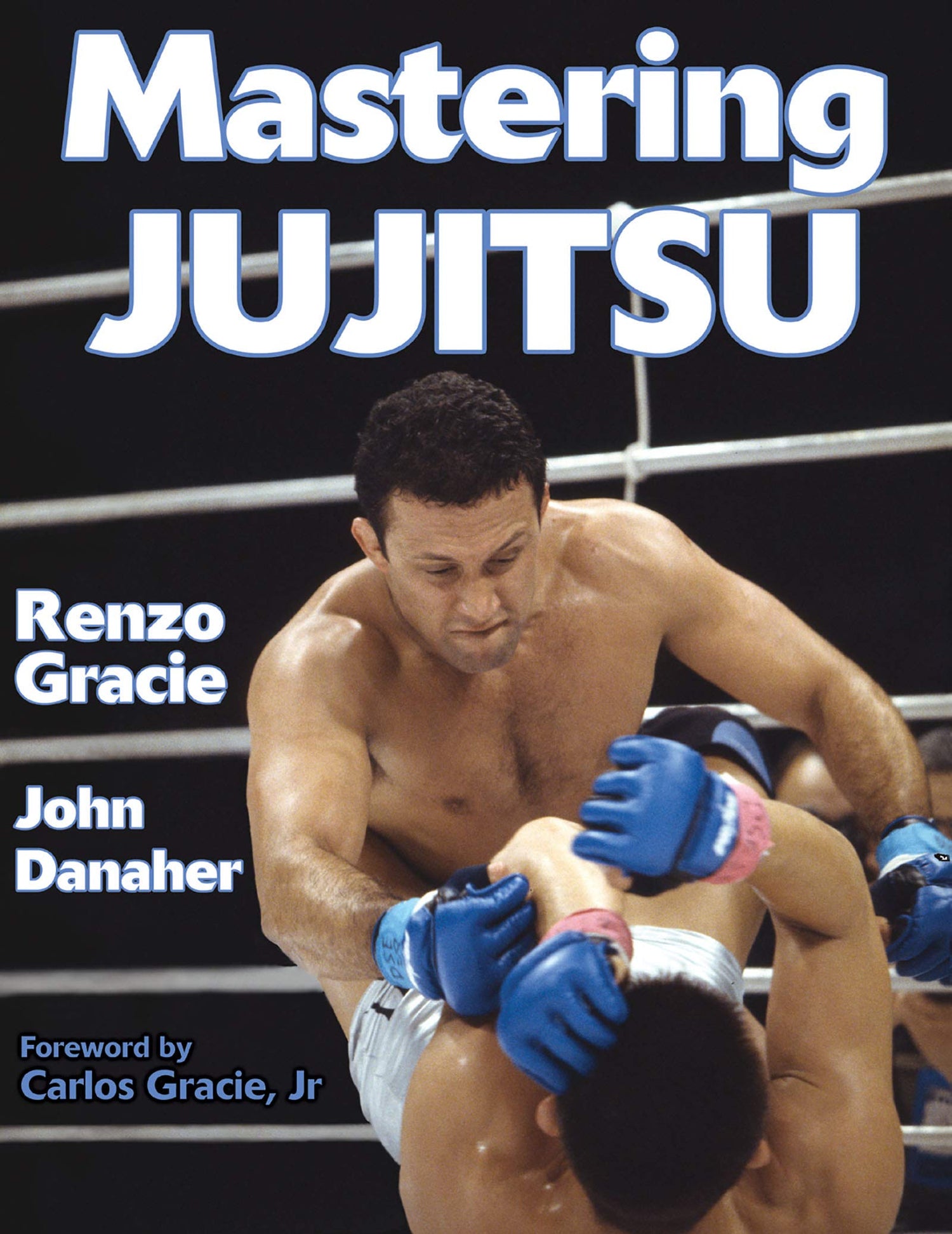 Mastering Jiu Jitsu Book by Renzo Gracie & John Danaher - Budovideos Inc