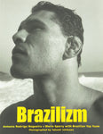 Brazilizm Book Antonio Rodrigo Nogueria & Mario Sperry (Preowned) - Budovideos Inc
