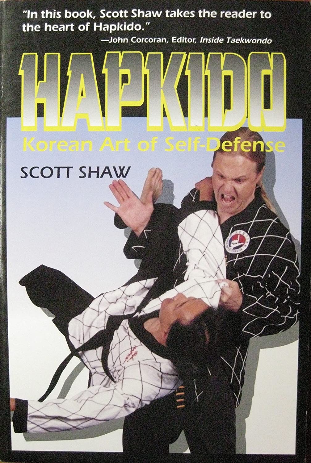 Hapkido: Korean Art of Self-Defense Book by Scott Shaw (Preowned) - Budovideos