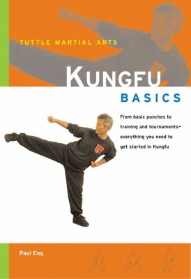 Kung Fu Basics Book by Paul Eng (Preowned) - Budovideos Inc