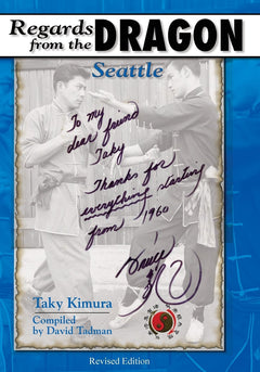 Regards from the Dragon: Seattle Book by Taky Kimura - Budovideos Inc
