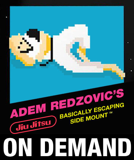 Adem Redzovic's Basically Escaping Side Mount (On Demand) - Budovideos Inc