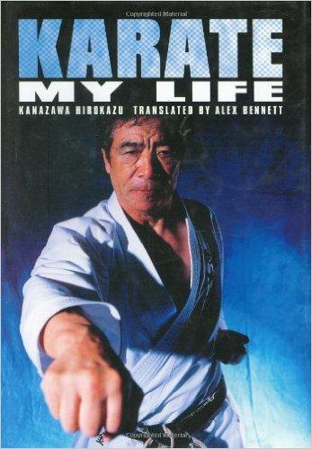 Karate My Life Book by Hirokazu Kanazawa - Budovideos