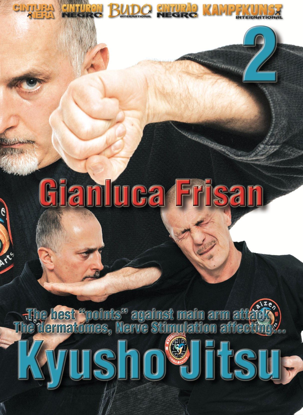 Mejor DVD 2 de estimulación nerviosa y ataques de brazos de Kyusho Jitsu con Gianluca Frisan 
