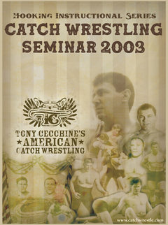 The Catch Wrestling Seminar 2003 - 3 DVD Set with Tony Cecchine - Budovideos Inc
