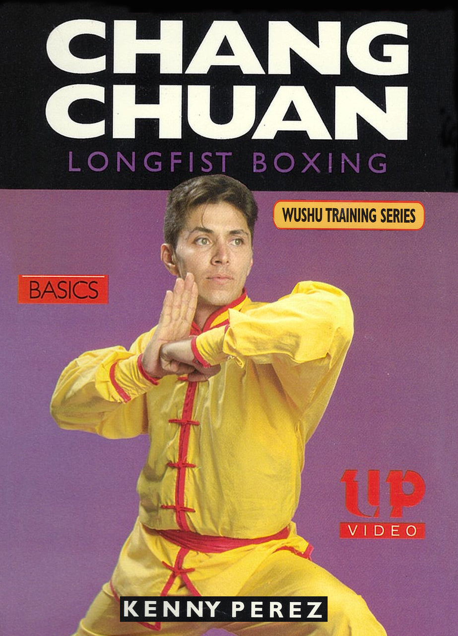 Wushu Chang Chuan Longfist Boxing DVD with Kenny Perez - Budovideos Inc