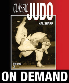 Classic Judo Vol-3 by Hal Sharp (On Demand) - Budovideos Inc