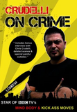 Crudelli on Crime DVD by Chris Crudelli (Preowned) - Budovideos Inc