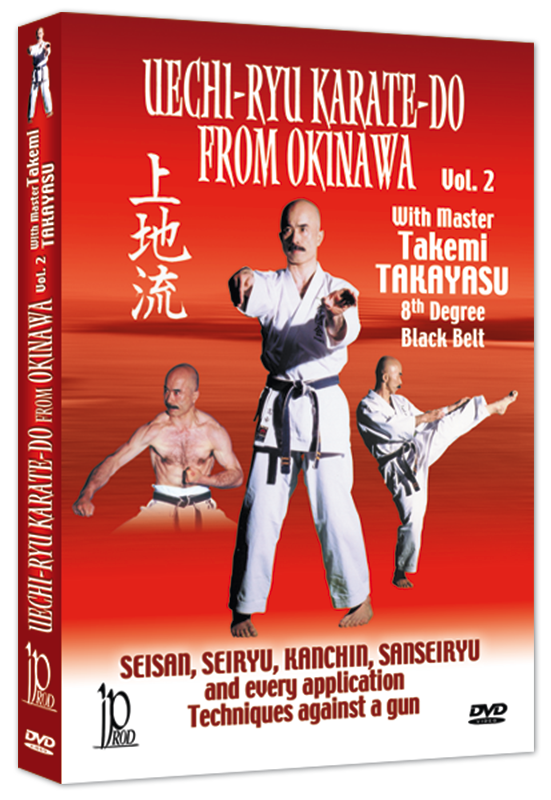 Okinawa Uechi Ryu Karate-Do DVD 2 by Takemi Takayasu - Budovideos Inc