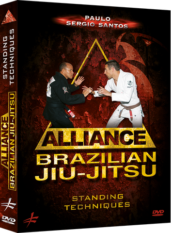 Alliance Brazilian Jiu-Jitsu Standing Techniques DVD by Paulo Sergio Santos - Budovideos Inc