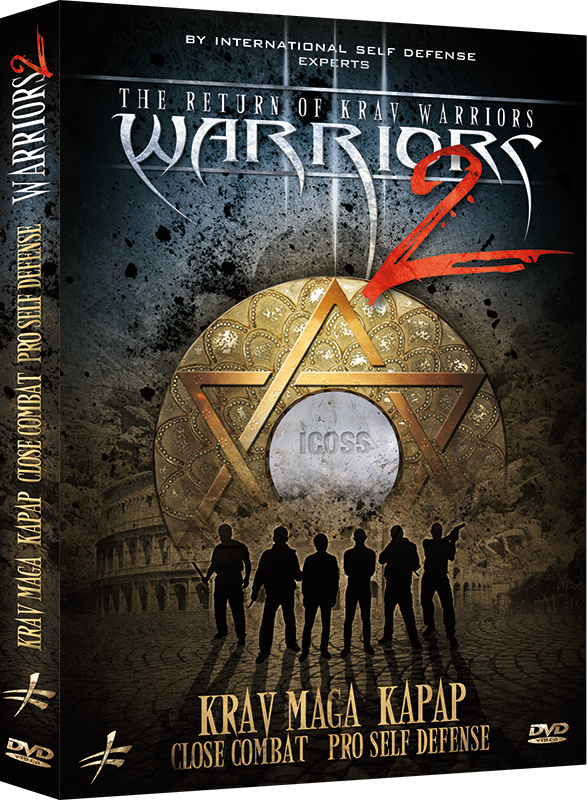 Warriors 2 - The Return of Krav Warriors - Krav-Maga, Kapap & Close Combat 2 DVD Set - Budovideos Inc