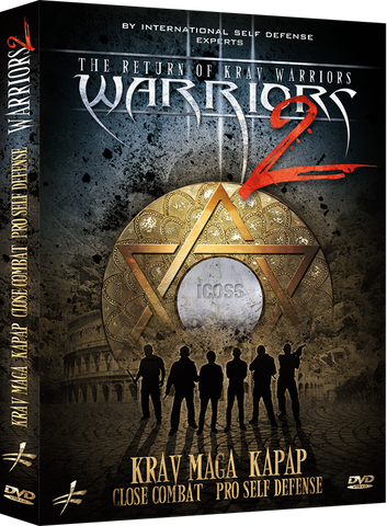 Warriors 2 - The Return of Krav Warriors - Krav-Maga, Kapap & Close Combat 2 DVD Set - Budovideos Inc