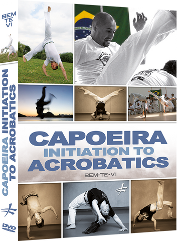 Capoeira Initiation to Acrobatics DVD By Bem-Te-Vi - Budovideos Inc