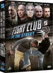 Fight Club In the Street DVD 5 - Budovideos Inc