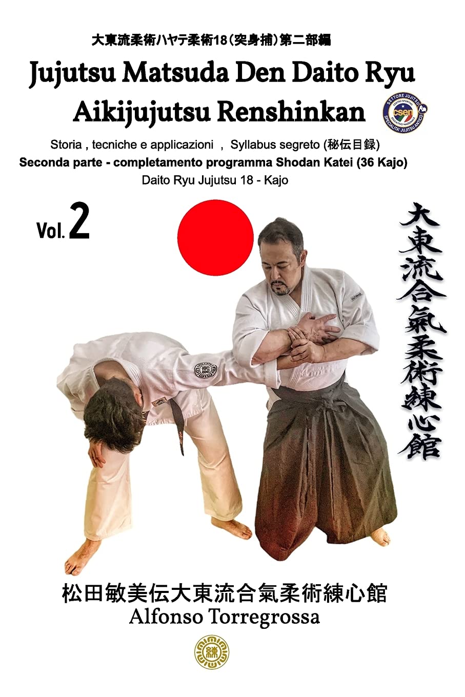 Daito Ryu Aikijujutsu Renshinkan Libro 2 de Alfonso Torregrossa (Italiano)