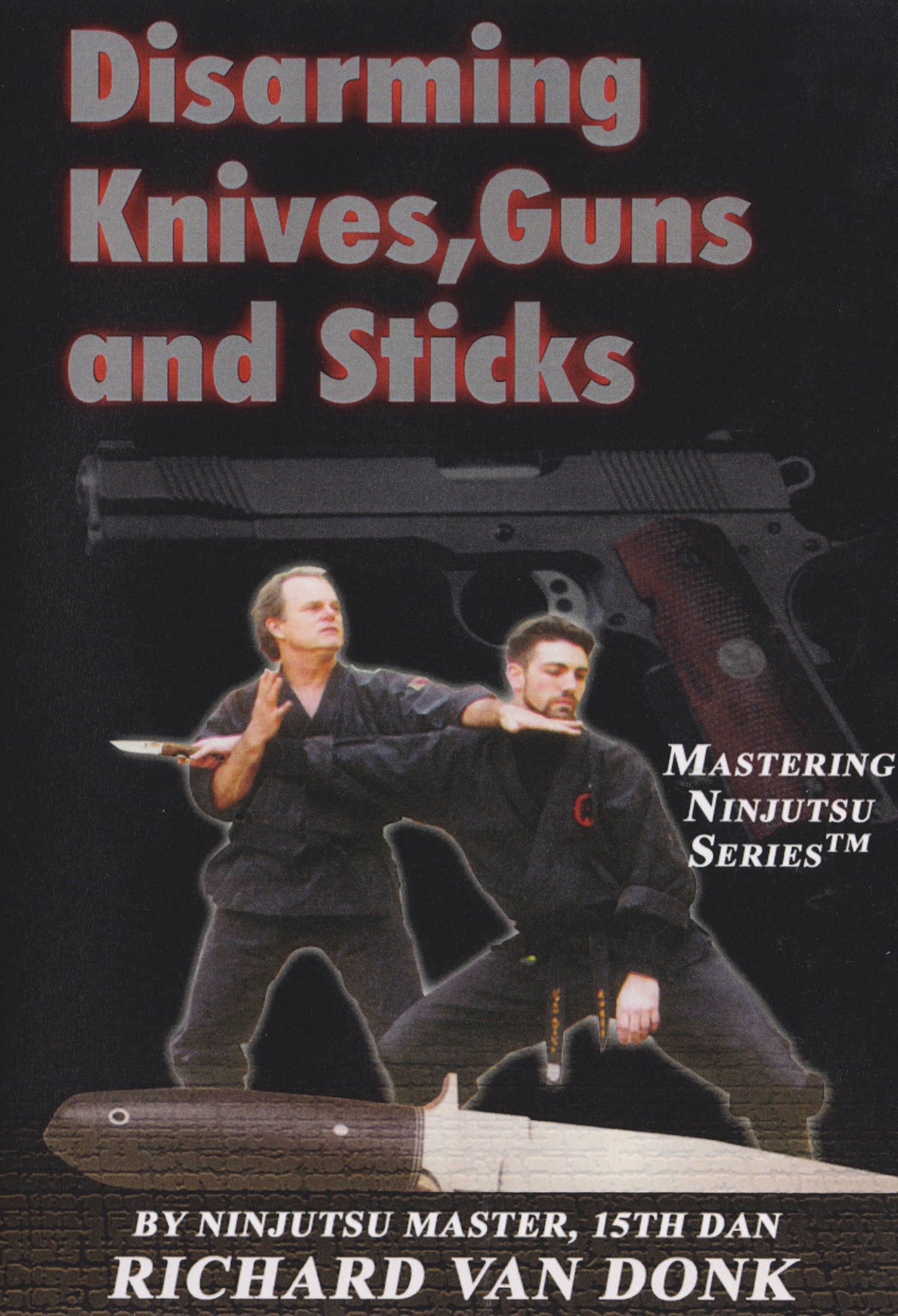 DVD Desarmar armas, cuchillos y palos de Richard Van Donk 