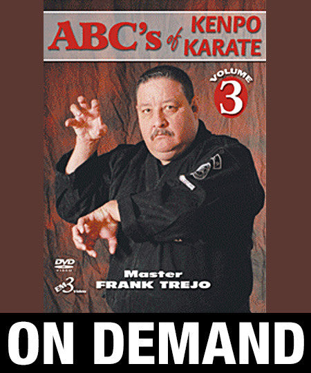 ABC's of Kenpo Karate Volume 3 by Frank Trejo (On Demand) - Budovideos Inc