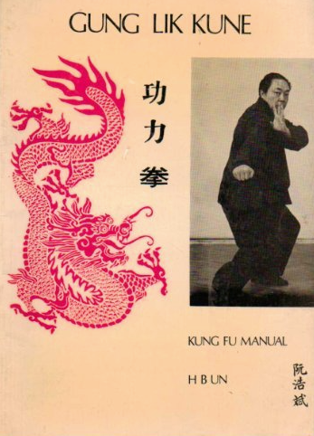 Libro Gung Lik Kune Kung Fu de HB Un (usado)