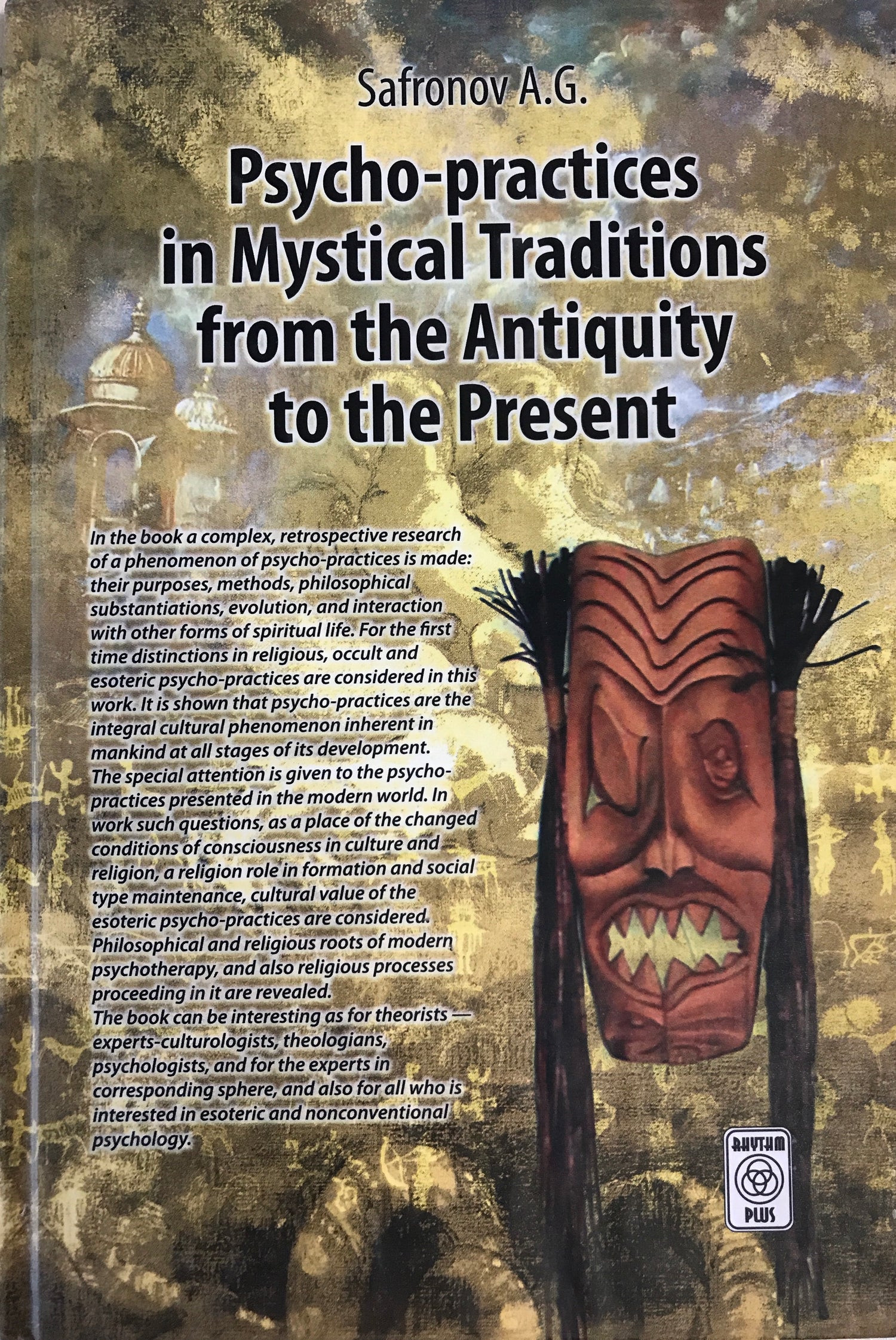 Psycho-practices in Mystical Traditions from the Antiquity to the Present Book by A Safronov - Budovideos