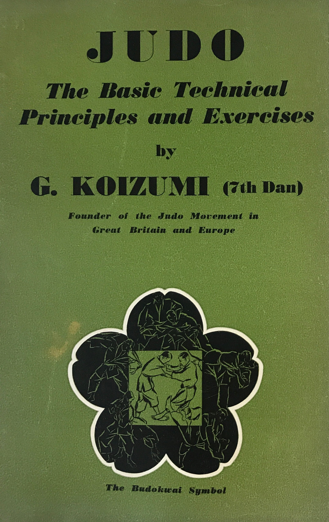Judo: The Basic Technical Principles & Exercises (Hardcover) (Preowned ...