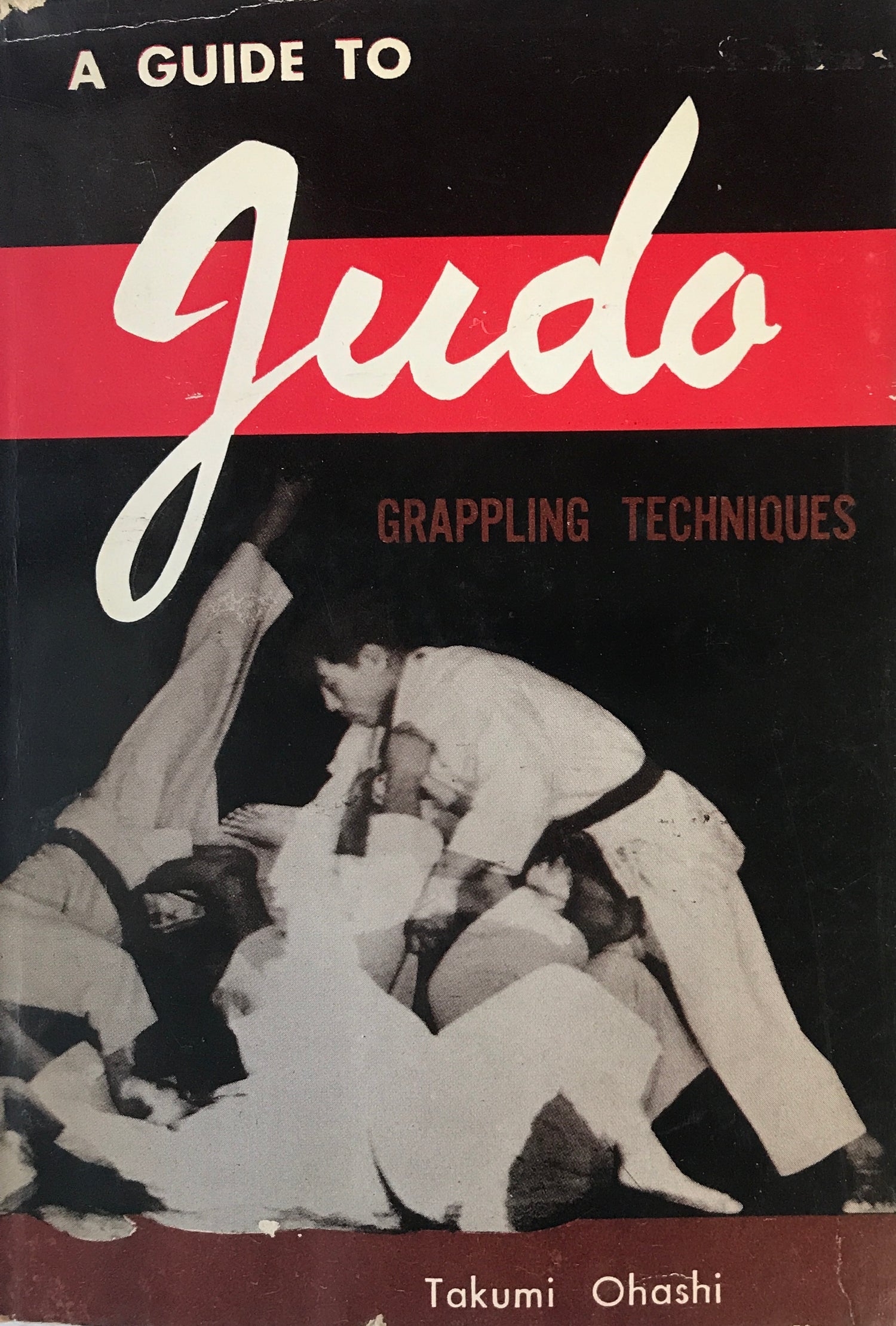 A Guide to Judo Grappling Techniques Book by Takumi Okashi (Hardcover) (Preowned) - Budovideos Inc