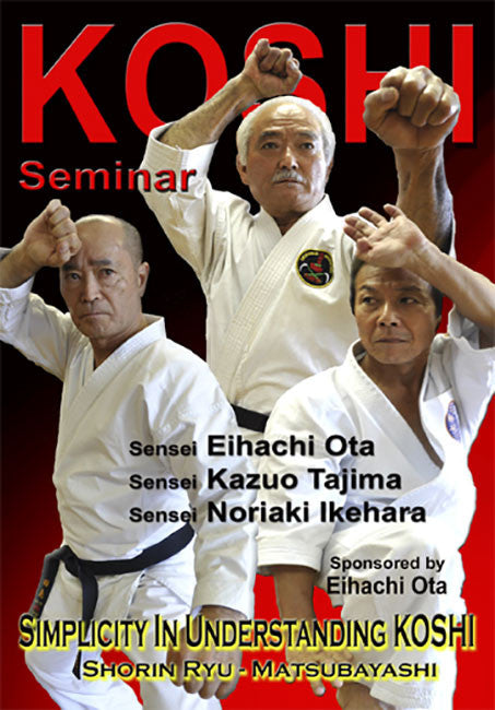 Koshi Shorin Ryu Karate Seminar DVD by Eihachi Ota - Budovideos Inc