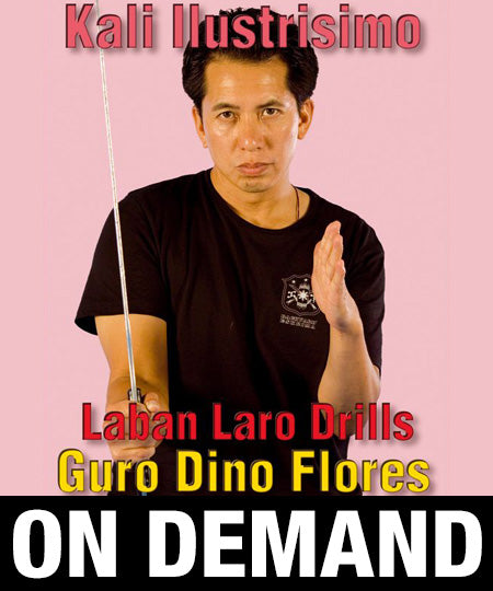 Kali Ilustrisimo Laban Laro Drills with Dino Flores (On Demand) - Budovideos Inc