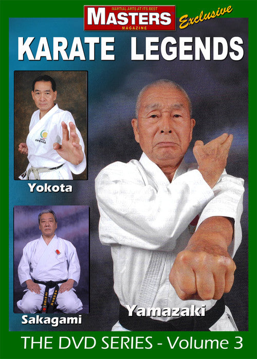 Karate Legends DVD 3 with Yamazaki, Yokota & Sakagami - Budovideos Inc