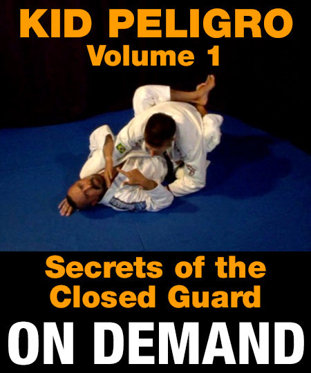 Kid Peligro Vol 1 - Secrets of the Closed Guard (On Demand) - Budovideos Inc