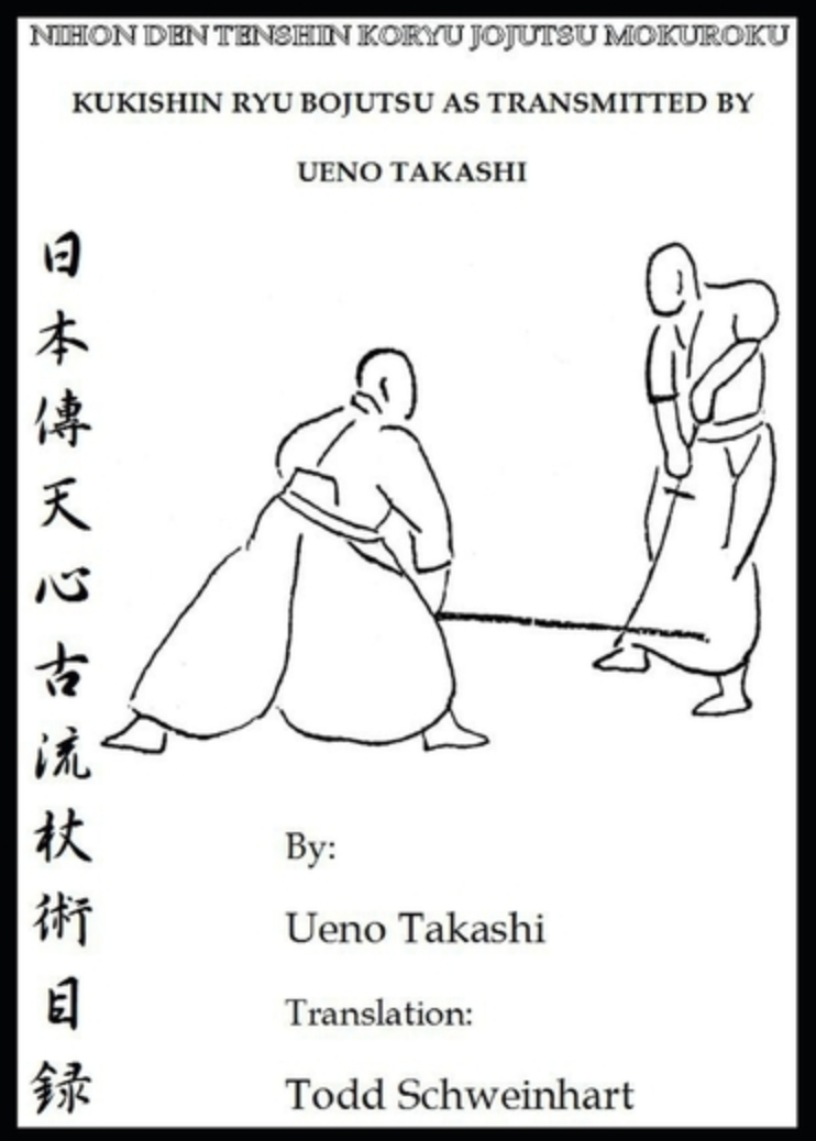Kukishin Ryu Bojutsu y Nihonden Tenshin Koryu Jojutsu Libro de Ueno Takahashi 