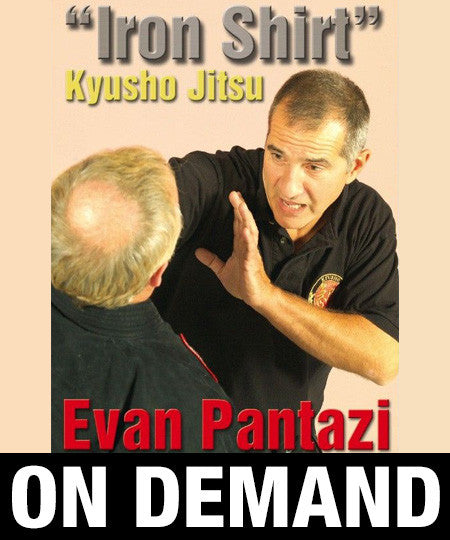Kyusho Jitsu The Iron Shirt by Evan Pantazi (On Demand) - Budovideos Inc