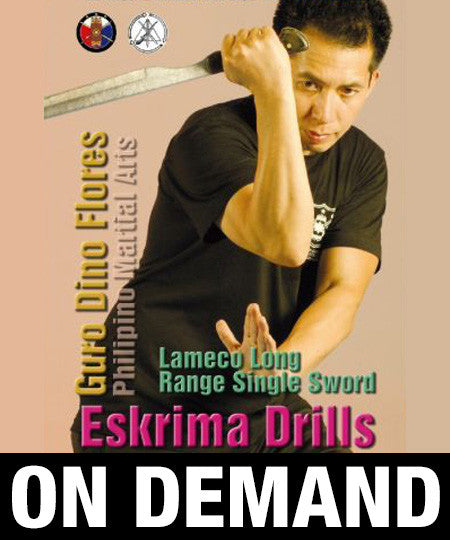 Lameco Eskrima Single Sword by Dino Flores (On Demand) - Budovideos Inc