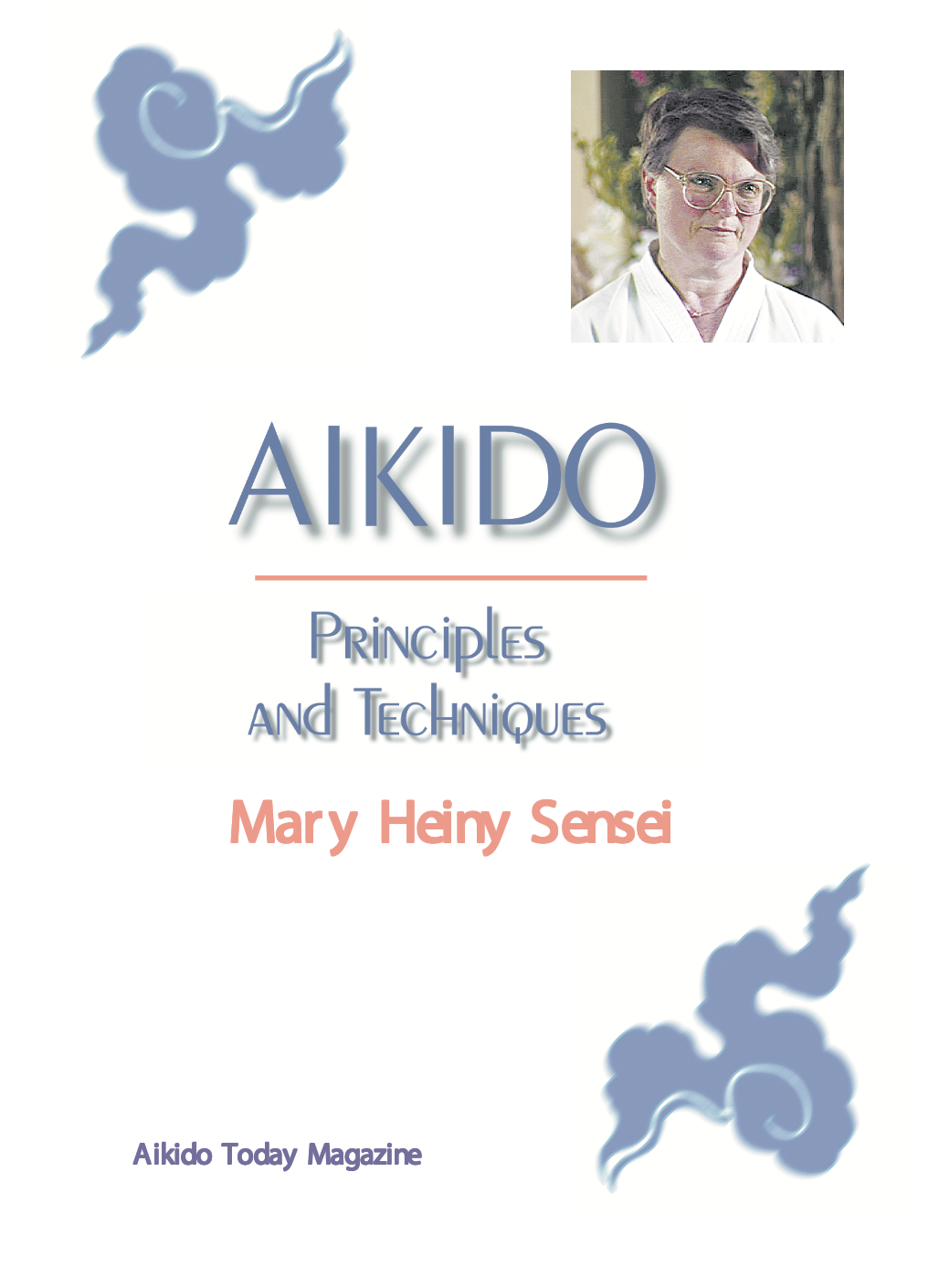 DVD de principios y técnicas de Aikido de Mary Heiny