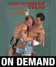 Chap Ko Muay Thai with Marco de Cesaris (On Demand) - Budovideos Inc